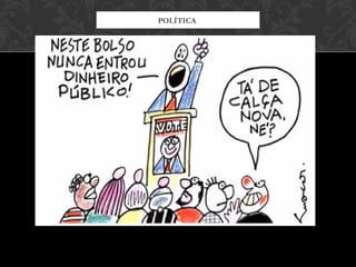 POLÍTICA
 