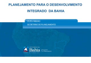 Política de desenvolvimento territorial   governo da bahia