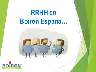 RRHH en 
Boiron España… 
 