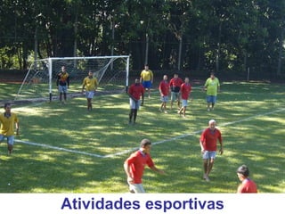 Atividades esportivas 