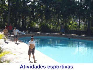 Atividades esportivas 