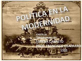 CARTILLA 
TERCER BIMESTRE 
LORENA CARRETO 
PROF: FRANCISCO CHAPARRO 
1101 
 