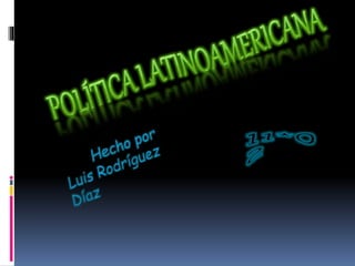 Política latinoamericana