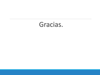 Gracias.
 