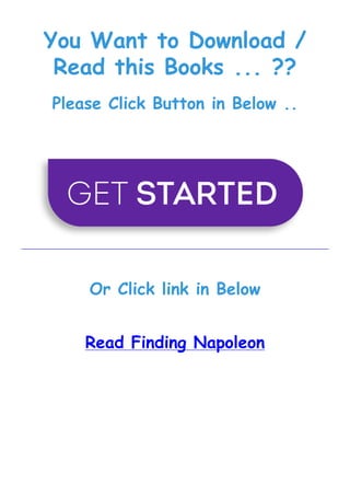 You Want to Download /
Read this Books ... ??
Please Click Button in Below ..
Or Click link in Below
Read Finding Napoleon
 