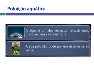 Poluição aquática
 