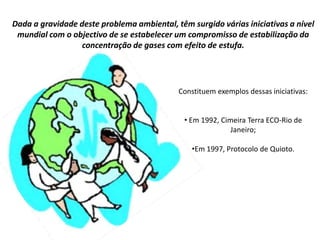 Corrosão dos monumentos. Destruição das florestasMonumentos destruídos