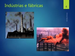 Indústrias e fábricas 4
 