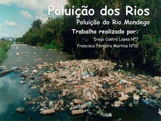 Trabalho realizado por: Diogo Castro Lopes Nº7 Francisco Ferreira Martins Nº12 8ºC