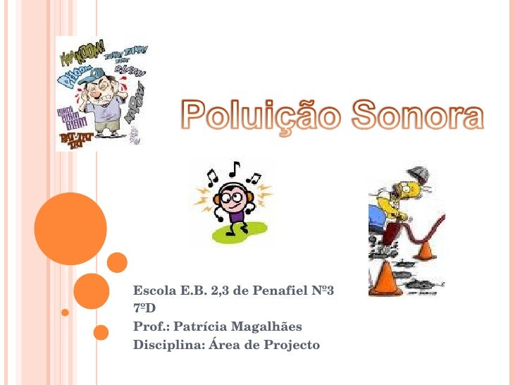 Avalie As Questões A Seguir Que Tratam Da Poluição Sonora