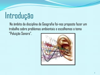 O que é a poluição sonora?     