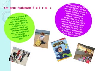 On peut également f a i r e :
 