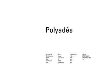 Polyadès
 