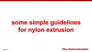 Polyamideextrusion processingguidlines-130706020728-phpapp02 | PPSX