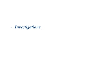 Investigations
 
