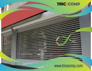 Automatic PC & Steels Shutter At Tricecomp