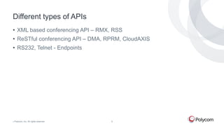 Polycom & The power of APIs | PPTX