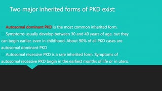 Polycystic Kidney Disease.pptx