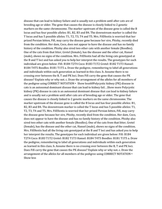 Polycystic kidney disease in cats is an autosomal dominant disease.docx