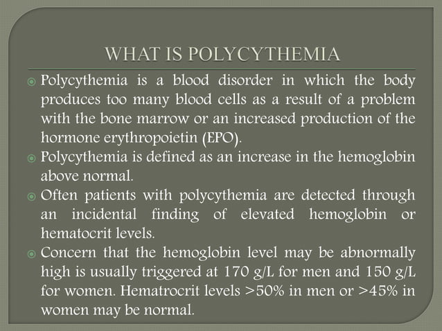 Which Of The Following Would Not Lead To Polycythemia Polycythemia: Causes, symptoms, diagnosis and treatment