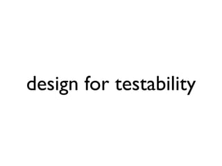 design for testability
 