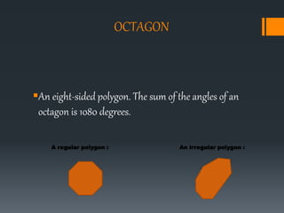 Define Octagonal POLYGON AND IT'S TYPES | PPTX