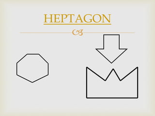 
HEPTAGON
 