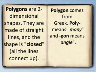 Polygons (its meaning, nature and types) for grade v | PPTX