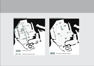 Existing Green zones            Planned Green spots




            Green spaces


                                         Planned Green spaces
            Green connections
 
