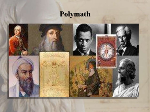 Polymath(Renaissance man) | PPT