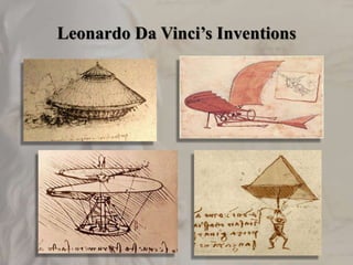 Leonardo Da Vinci’s Inventions
 