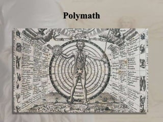 Polymath
 