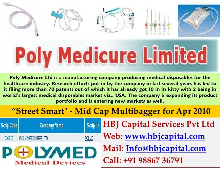 Poly Medicure Ltd Bse Code 531768 Hbj Capital S Street Smart Mid