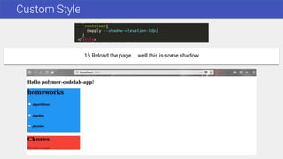 Custom Style
16.Reload the page…..well this is some shadow
 