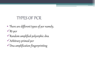 Polymerase chain reaction | PPTX