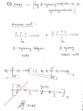 (4) PH BV
<br>
1
<br>
Ch
O0
<br>
PHBV
<br>
C-C- C-C-coM
<br>
valerte aeid
<br>
 