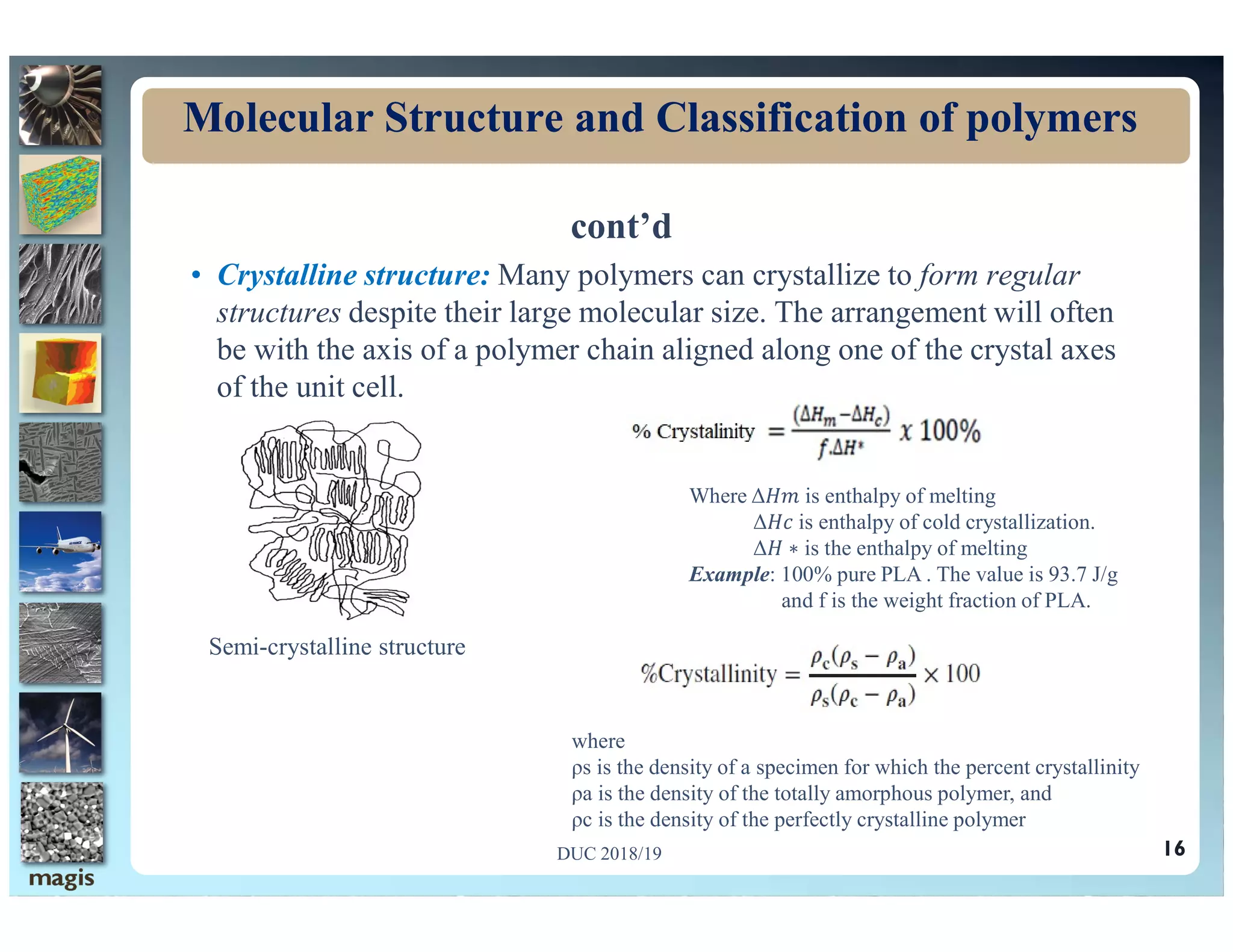 Polymer: Classfication and molecular structure of polymers | PDF