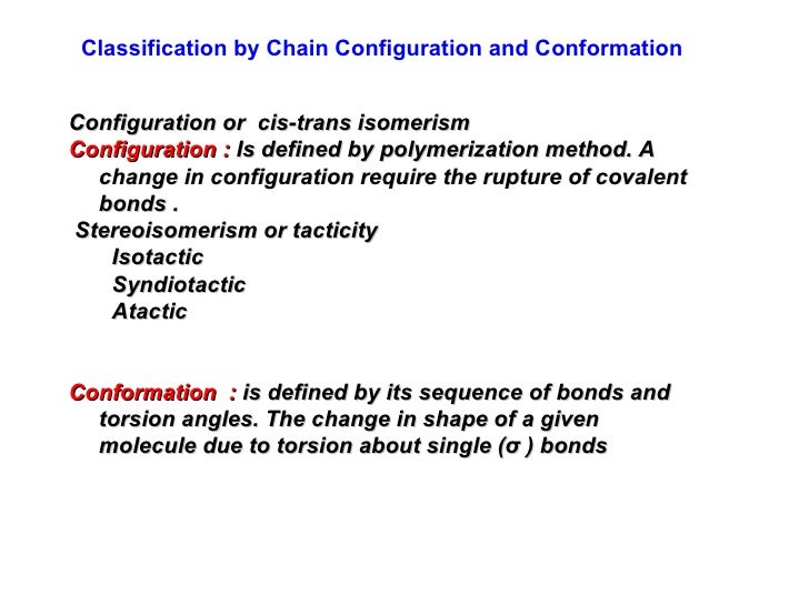 Difference Between Conformation And Configuration Ppt Polymer Course