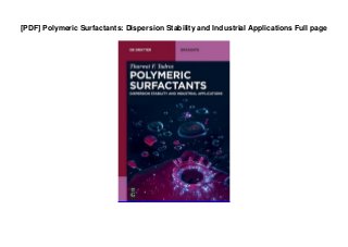 [PDF] Polymeric Surfactants: Dispersion Stability and Industrial Applications Full page
 