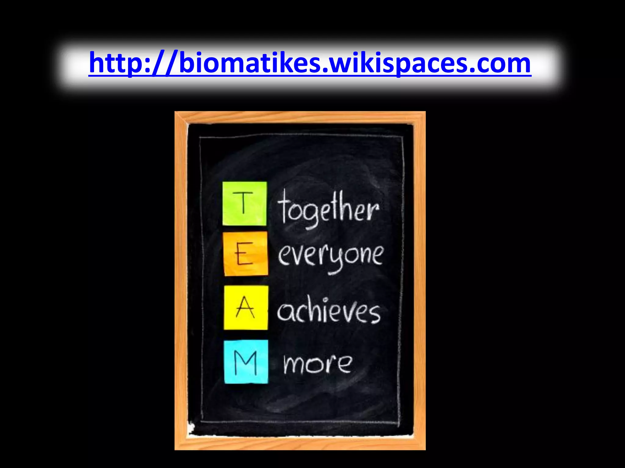 http://biomatikes.wikispaces.com  