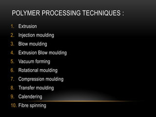 Polymer Processing by Prof. V Katiyar | PDF