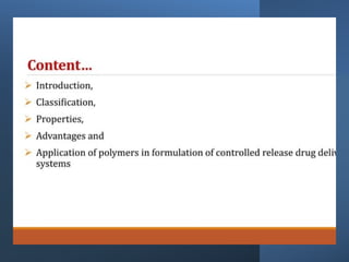 INTRODUCTION, CLASSIFICATION AND OF POLYMERS