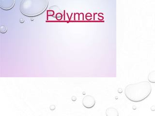 Polymers
1
 