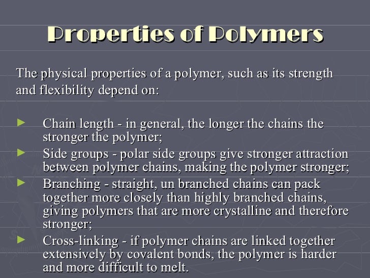 Polymers And Their Properties