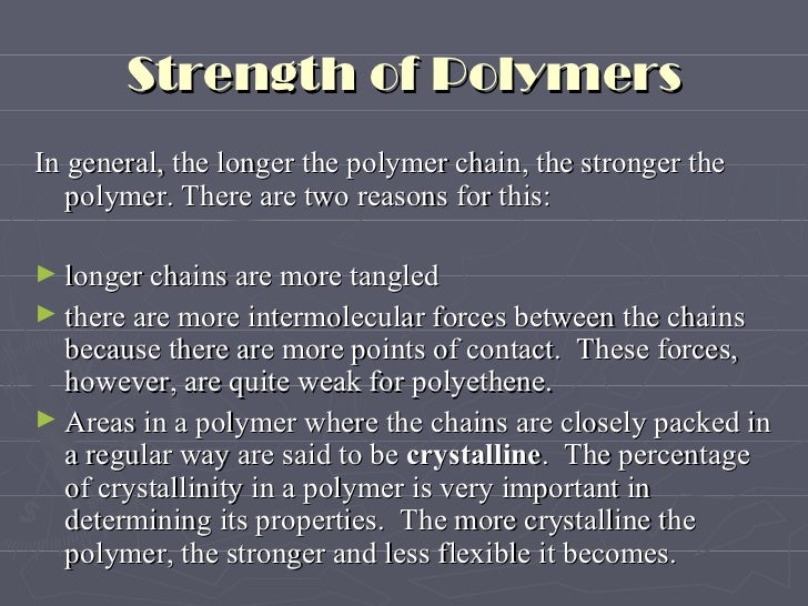 Polymers and their properties