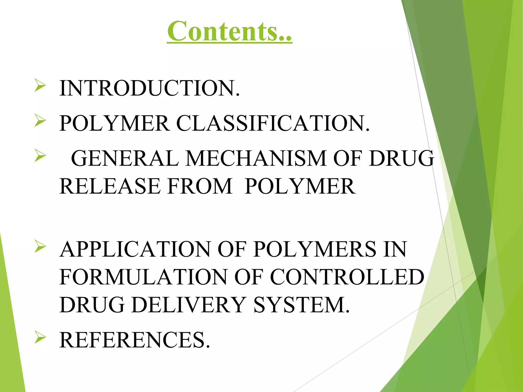 The Study of Polymers Used in Pharmaceutical Industries. | PPT