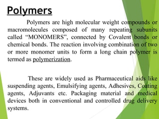 The Study of Polymers Used in Pharmaceutical Industries. | PPT