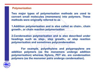 Polymerisation Definition Science Polymer Science and Fundamental study...ppt