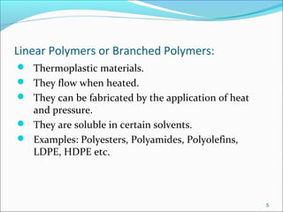 Linear Polymers Examples Applications Polymer science by raheem | PPT