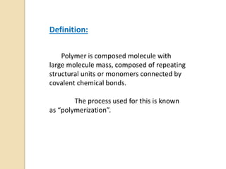 Polymer science | PPTX
